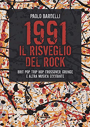 1991-il-risveglio-del-rock