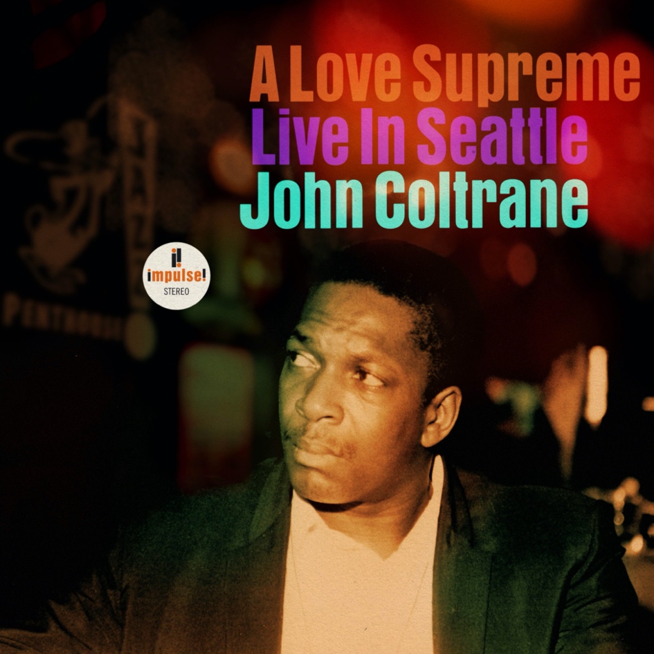 a love supreme live